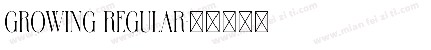 Growing Regular字体转换